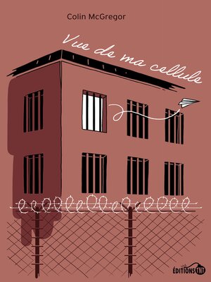 cover image of Vue de ma cellule